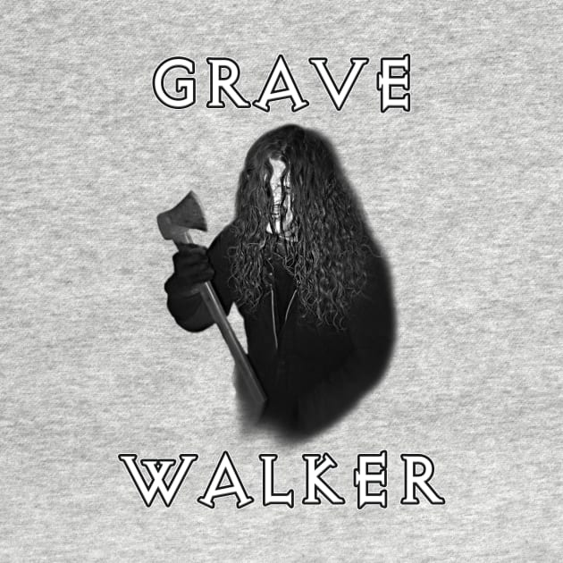 Grave Walker by Timothy Theory